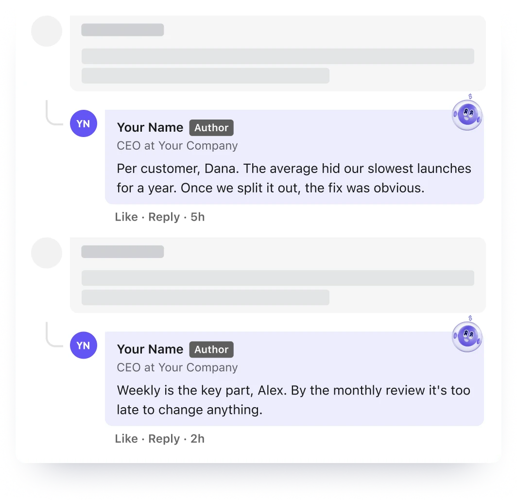 Example comment thread with replies in your voice. Placeholder names.